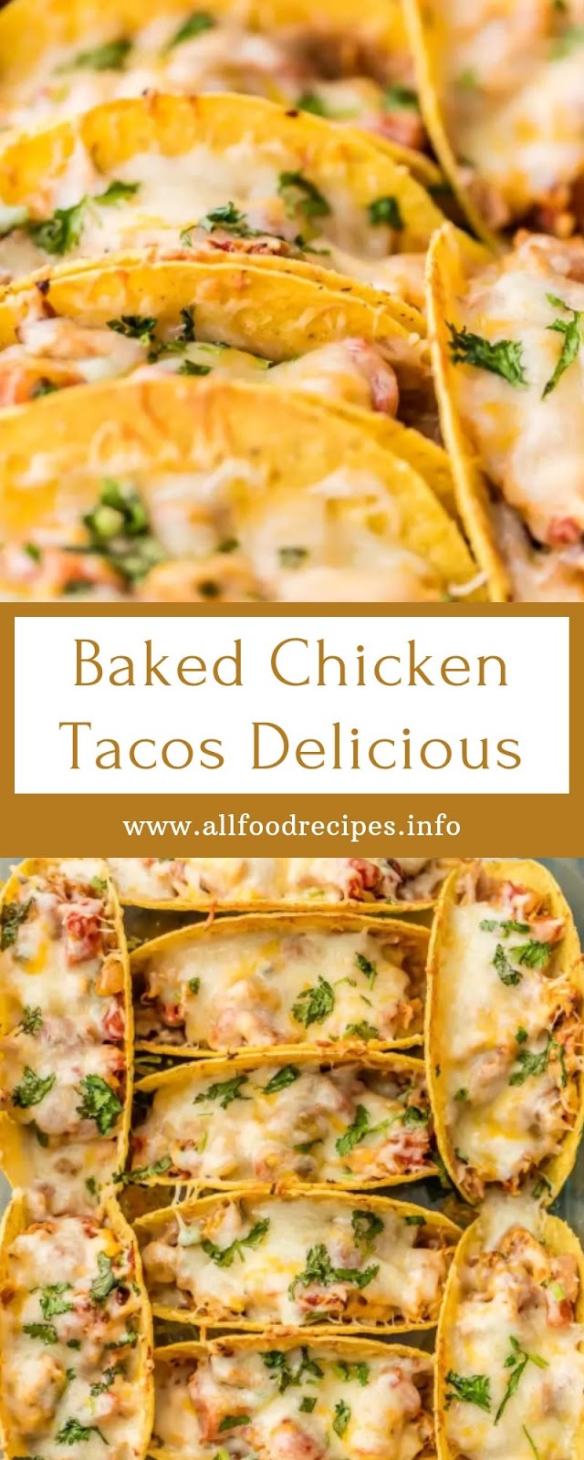 Baked Chicken Tacos Delicious
