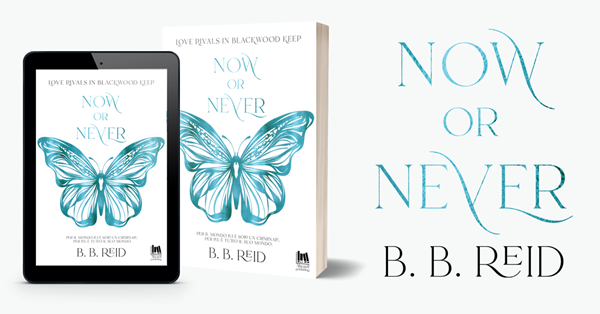 NOW OR NEVER, B.B. Reid. Presentazione.