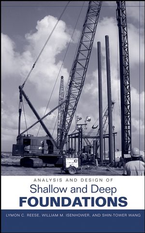 Analysis and Design of Shallow and Deep Foundations