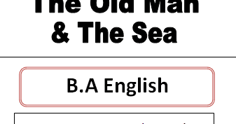 The Old Man and The Sea Summary  Character Sketch of Santiago  Manolin   Ernest Hemingway