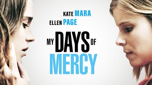 My Days of Mercy 2018 subtitulos español