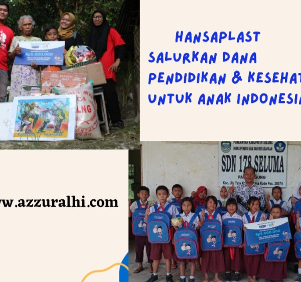  Hansaplast Salurkan Dana Pendidikan & Kesehatan untuk Anak Indonesia 
