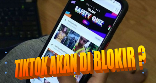 Endroid's: TIKTOK AKAN DI BLOK!R ?! 