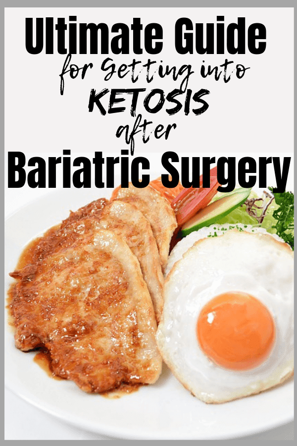 Ultimate Guide for Getting Into Ketosis After Bariatric Surgery