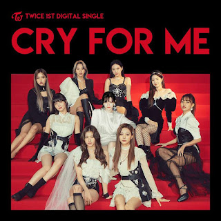 TWICE (트와이스) CRY FOR ME TWICE (트와이스) CRY FOR ME