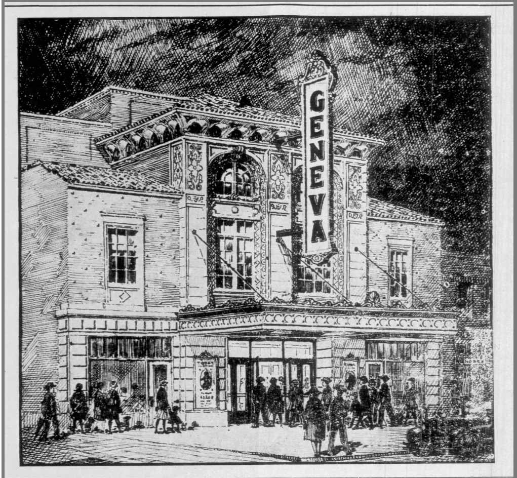 Heroes, Heroines, and History The Geneva Theater Built in 1928 and