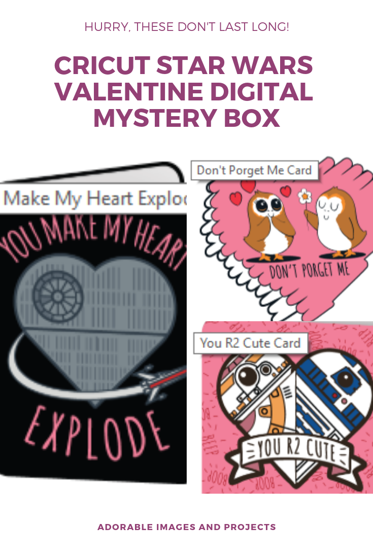 Chaos and Crafts Design Valentines Cricut Star Wars Digital Mystery Box