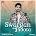 Sawarga Da Jhoota Lyrics - Gurnam Bhullar
