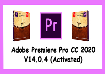 crack adobe premiere pro cc 2020 v14 0.4 18 crack adobe premiere pro cc 2020 v14 0.4 18