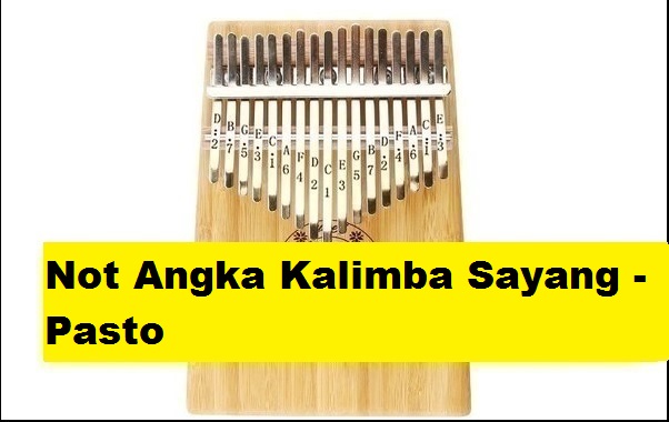 Not Angka Kalimba Sayang Pasto