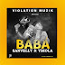 MUSIC: Download Sanvelly Ft Ybiola - Baba