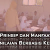 Prinsip dan Manfaat Penilaian Berbasis Kelas