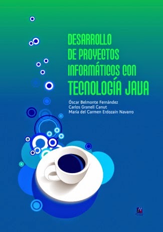 Desarrollo de proyectos informáticos con tecnología java
