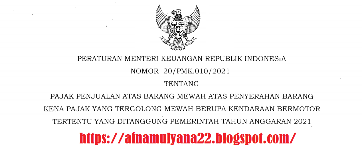 PMK Nomor 20 Tahun 2021 (Peraturan Menteri Keuangan PMK Nomor 20/PMK