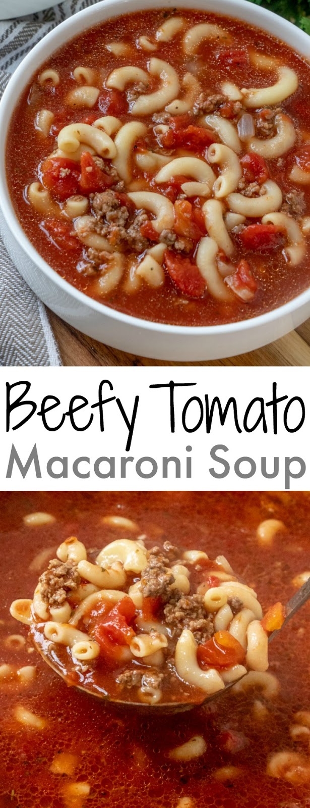 Beefy Tomato Macaroni Soup Recipe