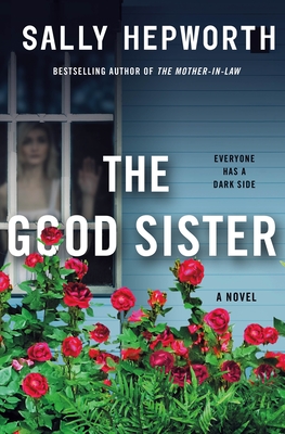 Review: The Good Sister by Sally Hepworth (audio)