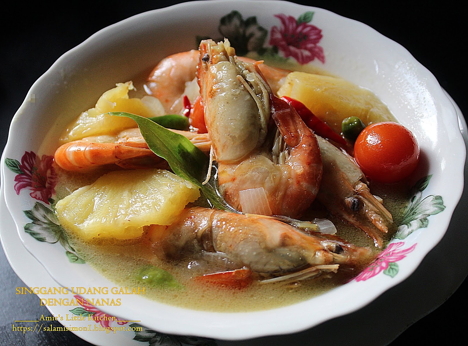 Amie S Little Kitchen Sedapnya Singgang Udang Galah Dengan Nanas Recipes Dishes Little Kitchen