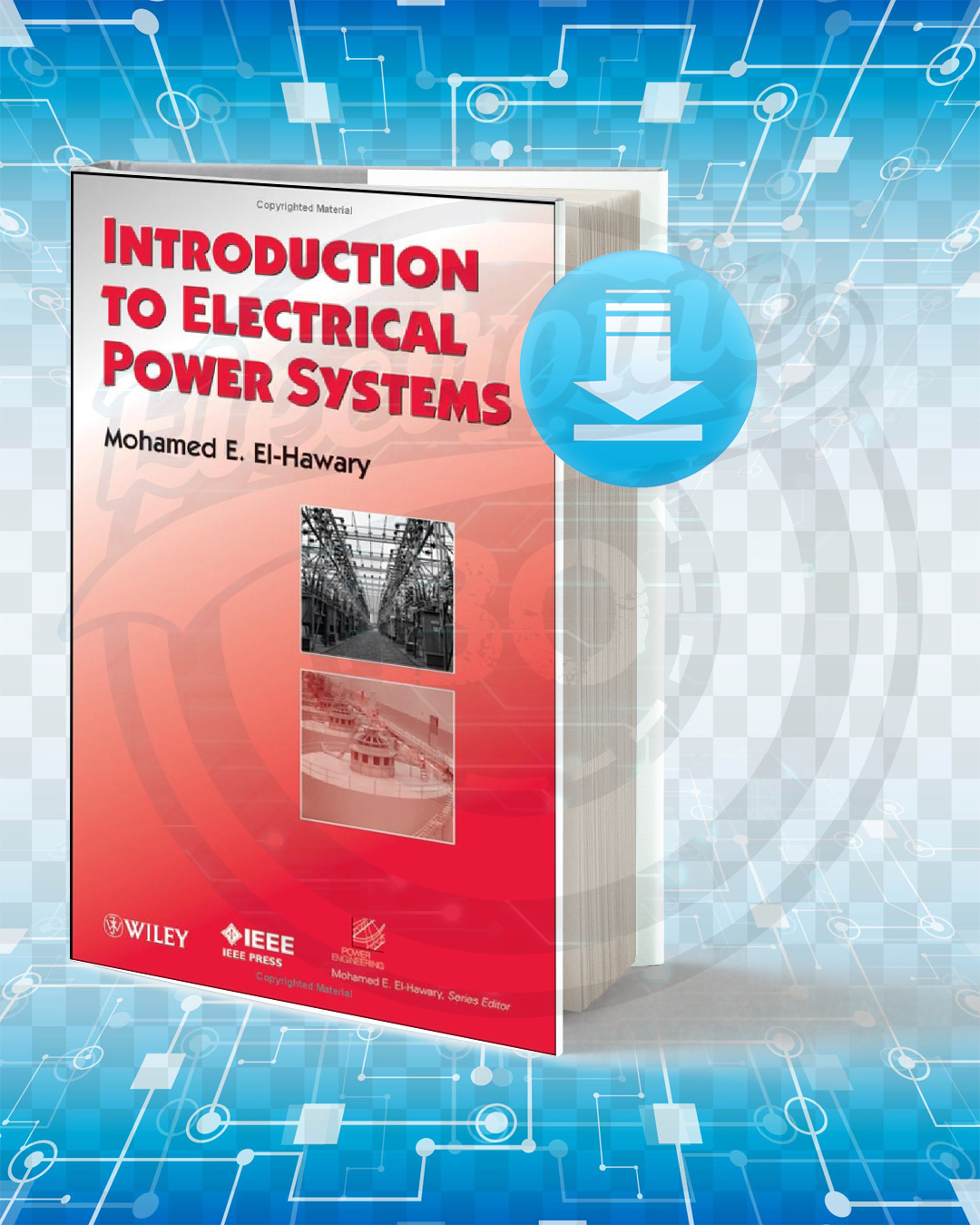 Download Introduction to Electrical Power Systems pdf.
