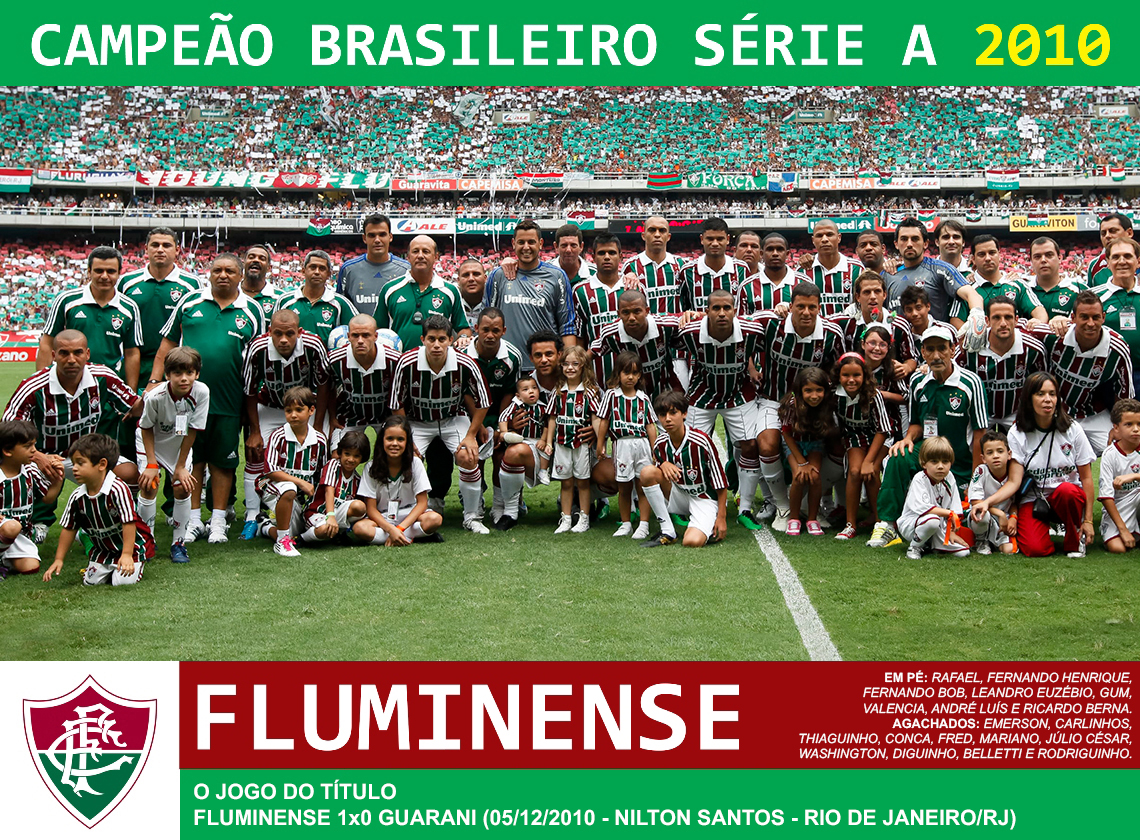 Edição dos Campeões: Fluminense Campeão Brasileiro 2010
