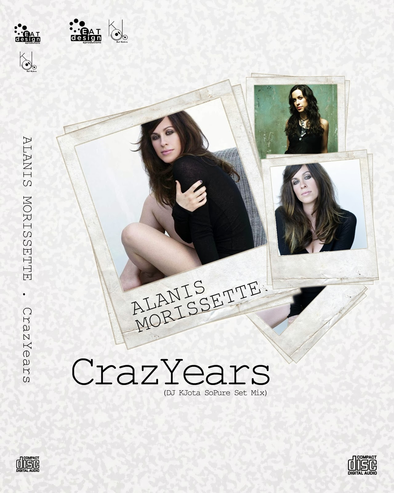  217 ALANIS MORISSETTE CrazYears (DJ KJota SoPure Set Mix