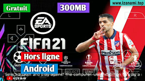 [300MB] FIFA 2021 PPSSPP caméra PS4 Android Offline Meilleurs graphiques - Gratuit