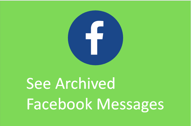 Find Archived Messages On Facebook App