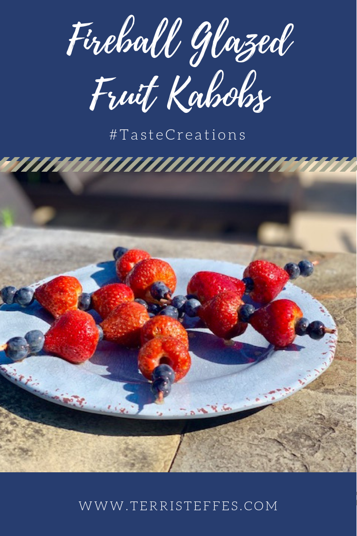Fireball Glazed Fruit Kabobs Our Good Life