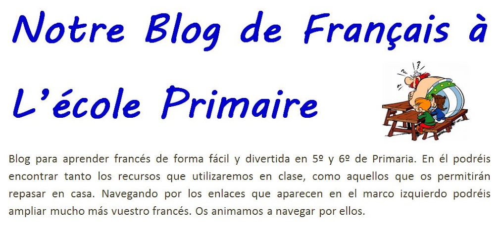 Notre Blog de Français à L'école Primaire.