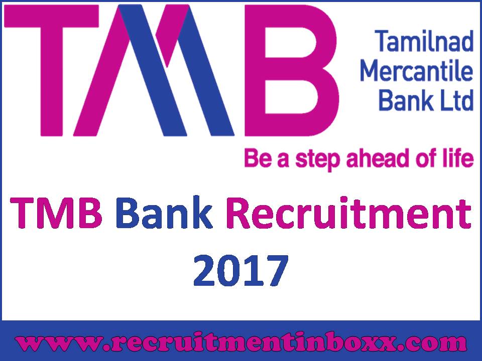 TMB Bank Recruitment 2017–2018 TMB Bank Recruitment