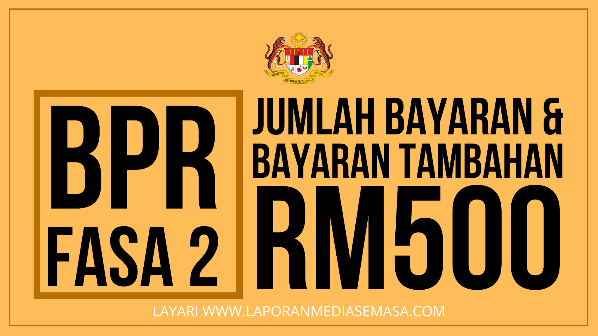 Tarikh pembayaran bpr tambahan 2021