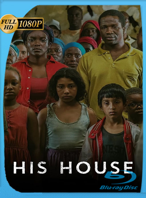 Su casa (His House) (2020) 1080p WEB-DL Latino [Google Drive] Tomyly