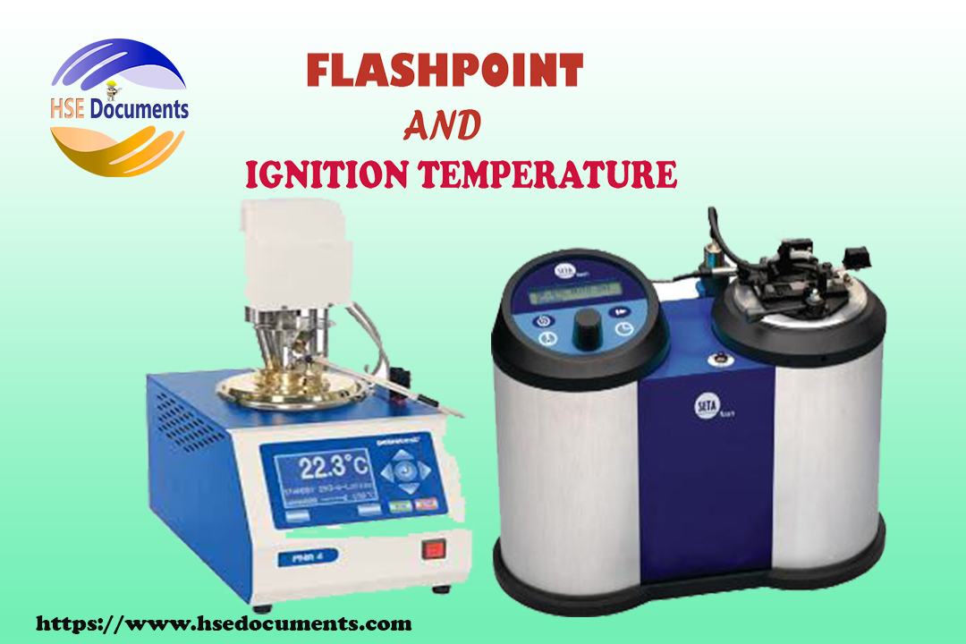 The Difference Between Flashpoint and Ignition Temperature HSE Documents
