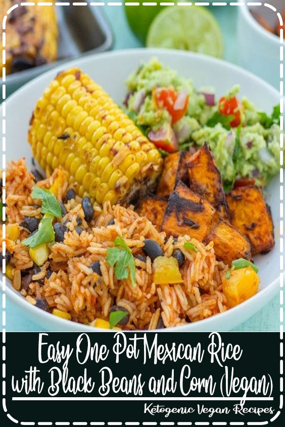 Easy One Pot Mexican Rice with Black Beans and Corn (Vegan) Kitchen Pamela