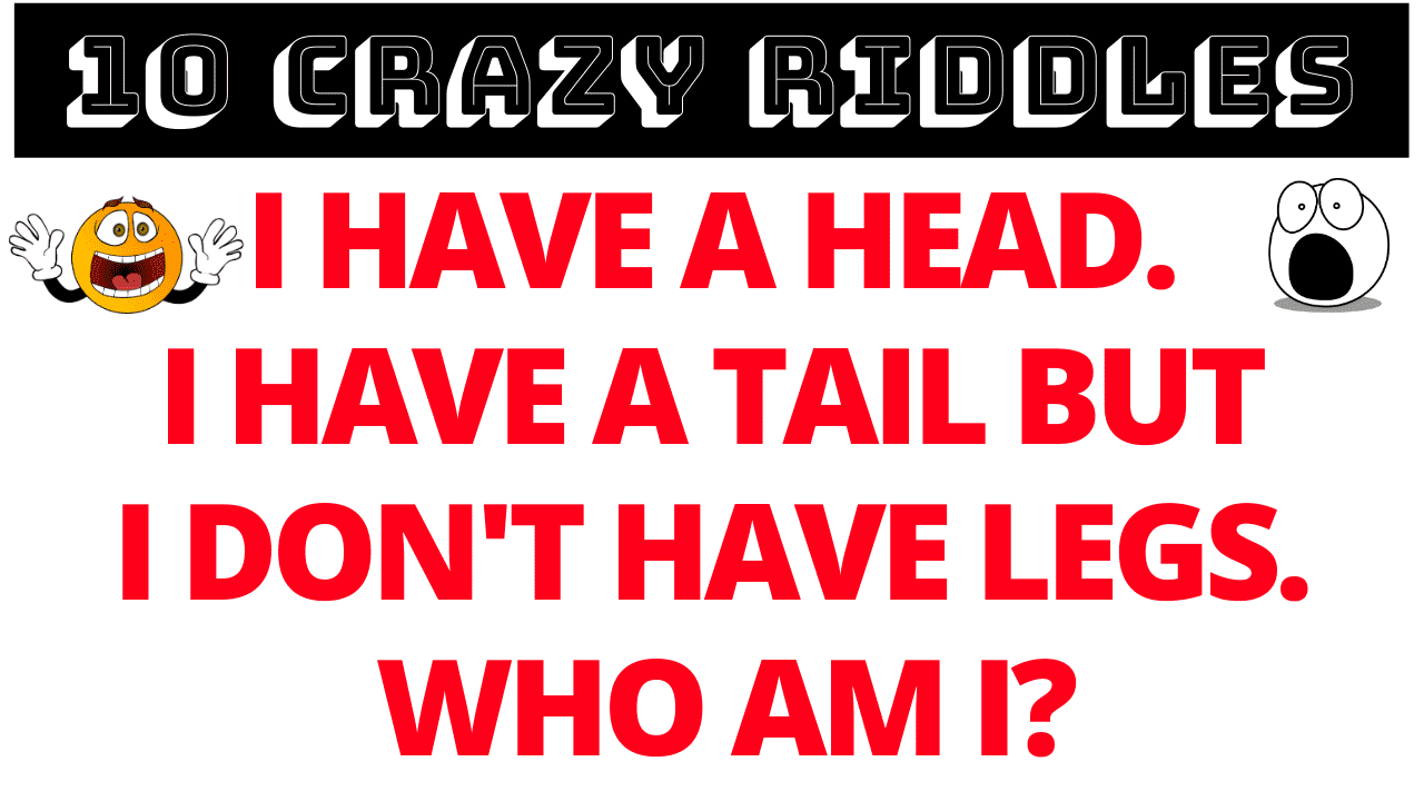 Crazy Kids Riddles And Brain Teasers With Answers