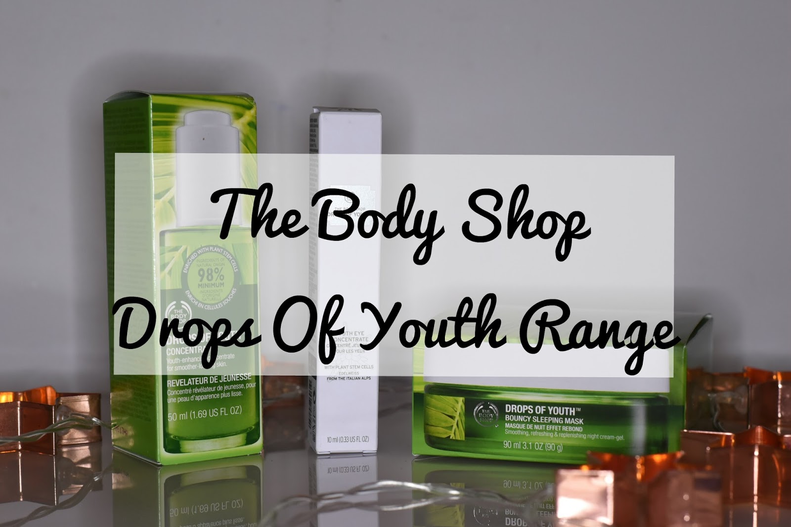 The Body Shop Drops of Youth Range