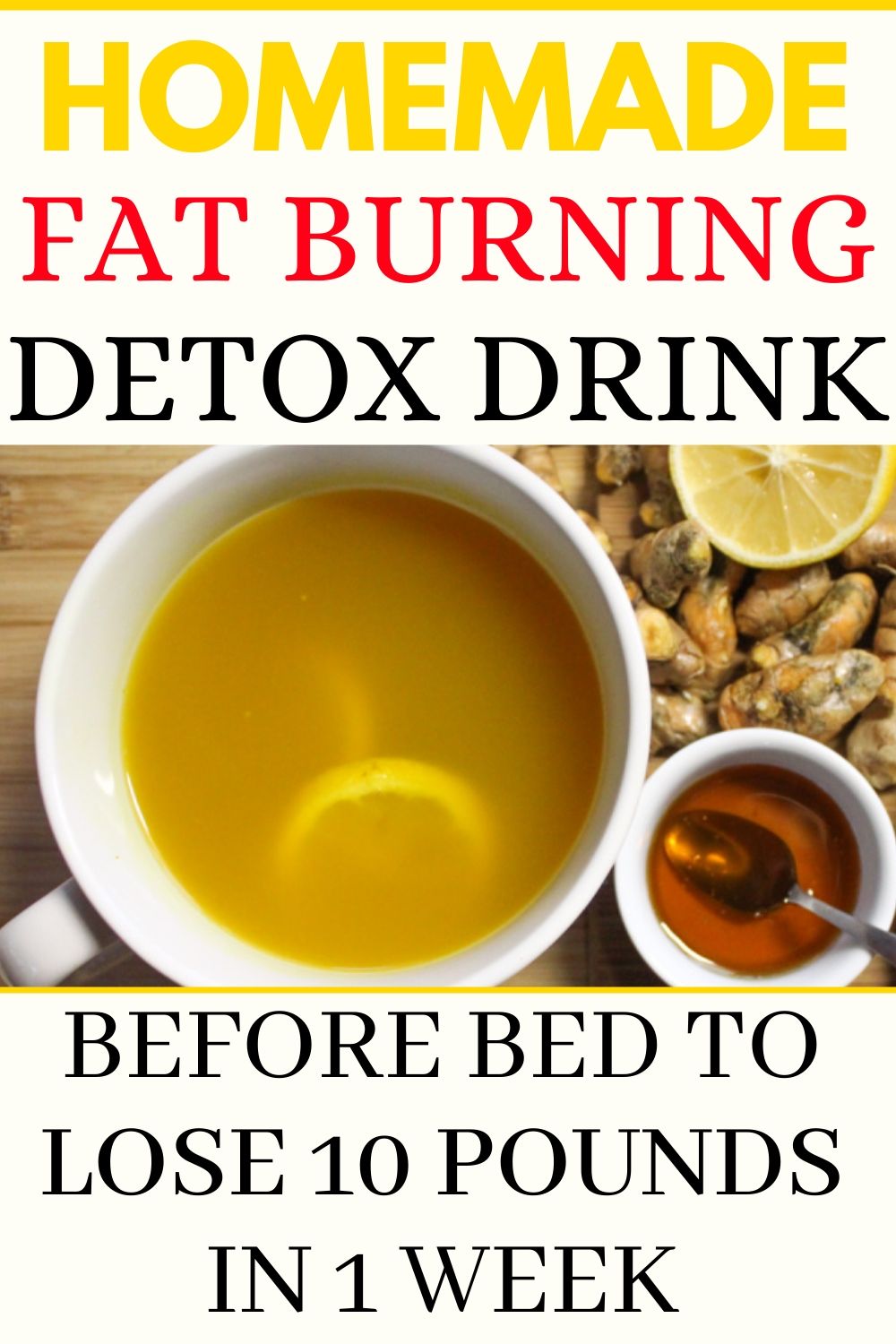 Fat Burning Detox Drink Before Bed To Lose 10 Pounds In 1 Week Hello Healthy Blog..