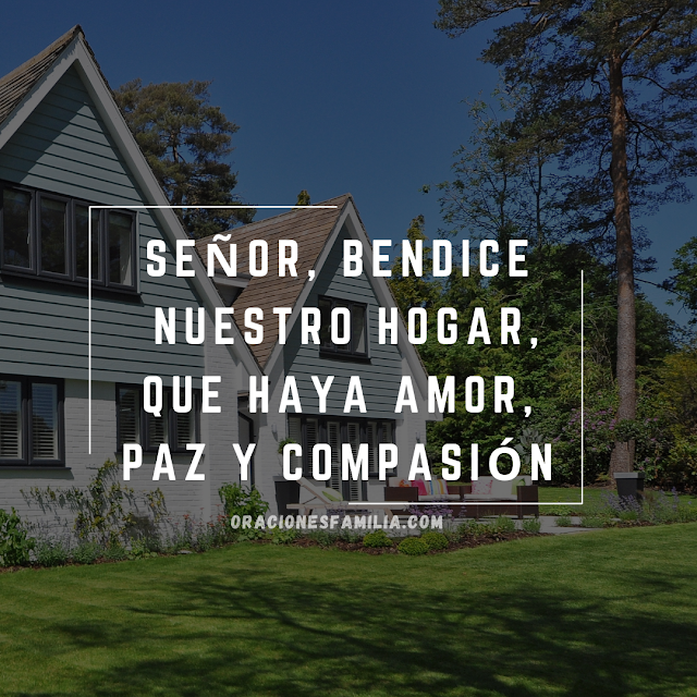 oracion corta de la familia bendicion para mi hogar