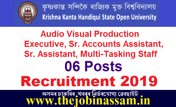 Krishna Kanta Handiqui State Open University Recruitment 2019