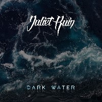 pochette JULIET RUIN dark water, EP 2021