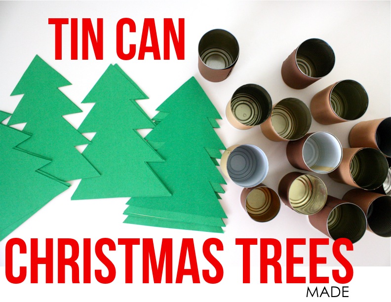 Tin Can Trees MADE EVERYDAY