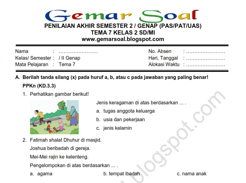 Download Soal PAT / UAS Tematik Tema 7 Kelas 2 SD MI