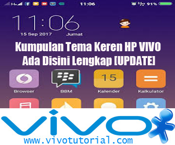 Kumpulan Tema Keren Hp Vivo Ada Disini Lengkap Temaoppo Com
