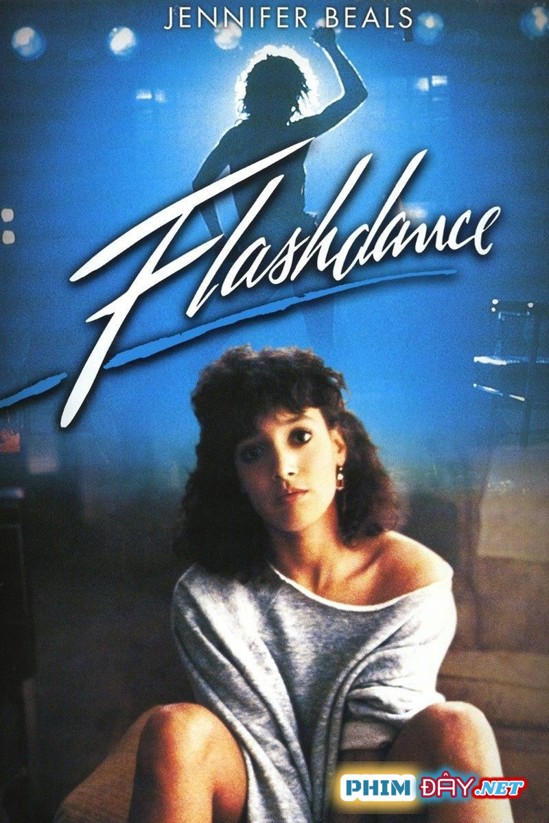 Vũ Điệu Đam Mê - Flashdance (1983) phim vu dien dam me 1983