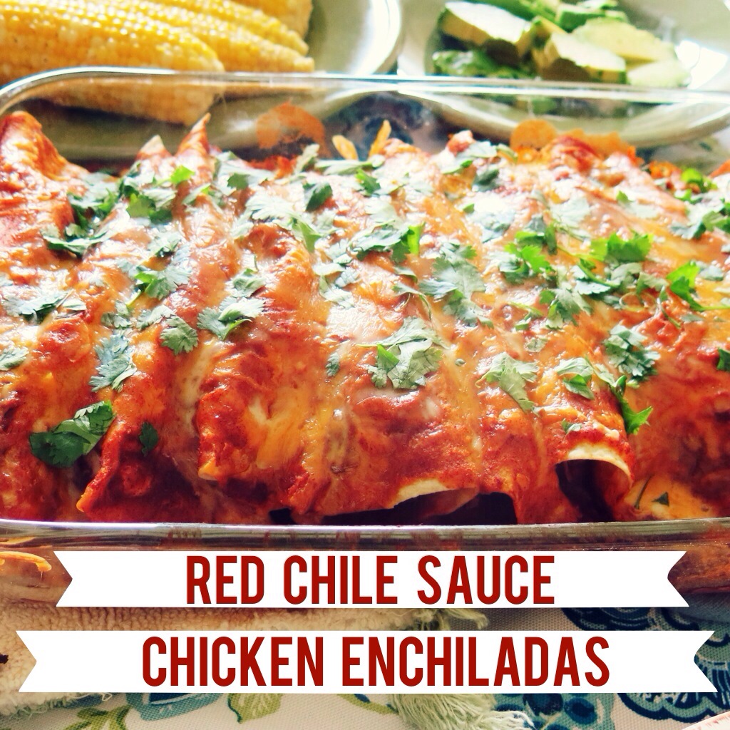 Two Sweets red chile sauce chicken enchiladas