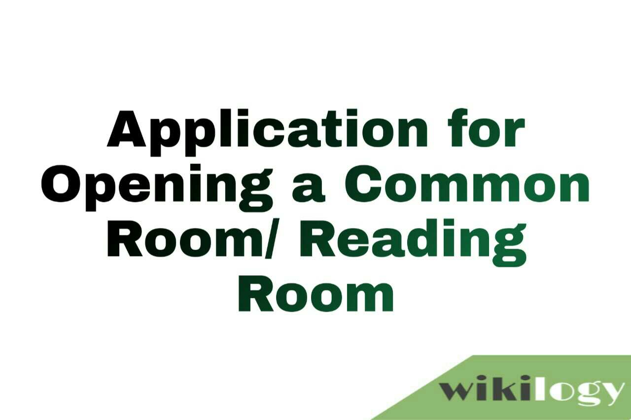 Application for opening a common room/ reading room