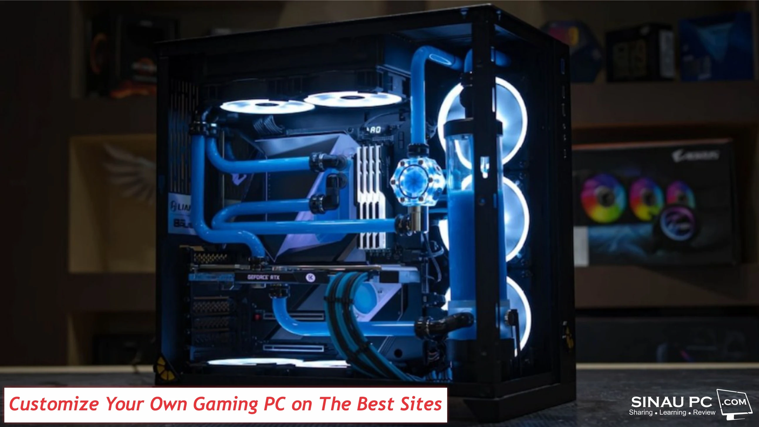 Customize Your Own Gaming PC on The Best Sites