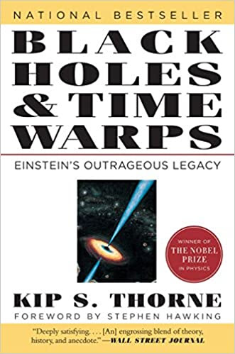 Black Holes and Time Warps: Einstein’s Outrageous Legacy