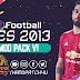 تحميل التحديث الاول لباتش PES 2013 HANO PATCH V3 الخاص بتحويل بيس 2013 الي بيس 2021 تحميل التحديث الاول لباتش PES 2013 HANO PATCH V3 الخاص بتحويل بيس 2013 الي بيس 2021