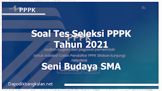 soal-tes-seleksi-pppk-materi-soal-seni-budaya-sma