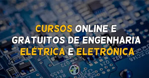Cursos online e gratuitos de engenharia elétrica e eletrônica.